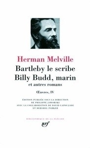 Bartleby le scribe Billy Budd, marin