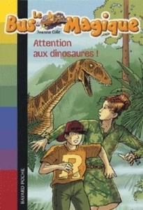 Attention aux dinosaures!