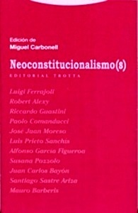 Neoconstitucionalismo(s)