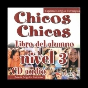 Chicos Chicas 3  (B1) CD audio