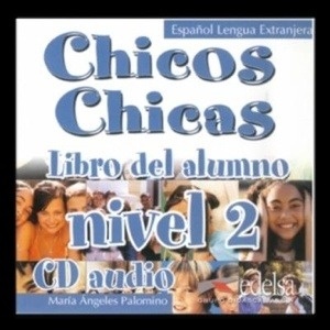 Chicos Chicas 2 (A2-B1) CD audio