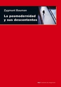 La posmodernidad y sus descontentos