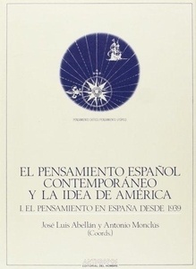 El Pensamiento Español Contemporáneo y la Idea de América
