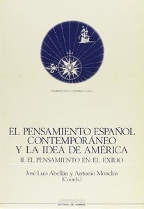 El Pensamiento Español Contemporáneo y la Idea de América