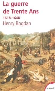 La Guerre de Trente Ans, 1618-1648
