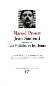 Jean Santeuil précédé de Les plaisirs et les jours