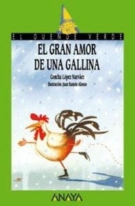 El gran amor de una gallina