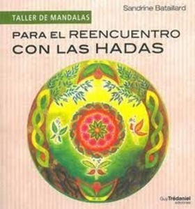 Para el reencuentro con las hadas
