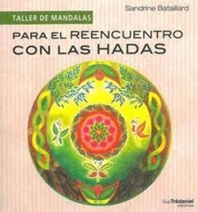 Para el reencuentro con las hadas