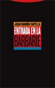 Entrada en la barbarie