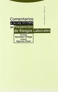 Comentarios a la ley 31/1995, de prevención de riesgos laborales