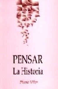 Pensar. La historia