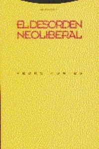 El desorden neoliberal