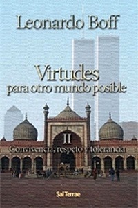 Virtudes para otro mundo posible. Vol. II