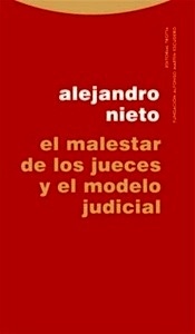 El malestar de los jueces y el modelo judicial