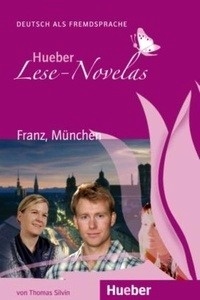 Franz, München (Lese-Novelas). Lectura fácil A1