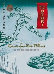 Grass for His Pillow (Otori 4)
