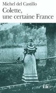 Colette, une certaine France