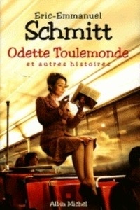 Odette Toulemonde et autres histoires