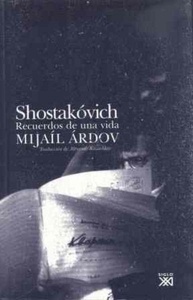 Shostakóvich. Recuerdos de una vida