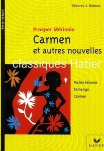 Carmen et autres nouvelles classiques