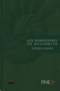 Los narradores de Auschwitz