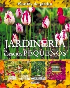 La jardinería en espacios pequeños