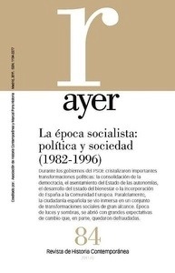 Ayer 84. La época socialista