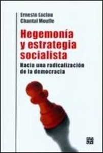 Hegemonía y Estrategia Socialista