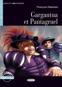 Gargantua et Pantagruel Niveau Deux A2