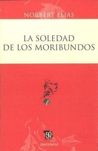 La soledad de los moribundos