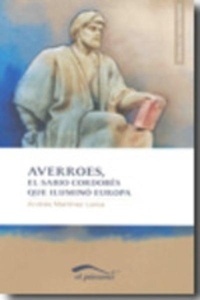 Averroes, el sabio cordobés que iluminó Europa