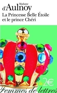 La Princesse Belle Étoile et le prince Chéri