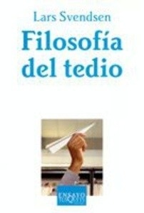 Filosofía del Tedio