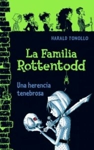 La Familia Rottertodd