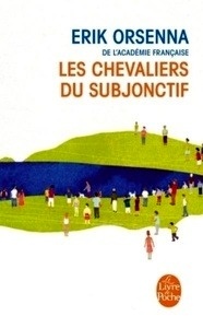 Les chevaliers du subjonctif