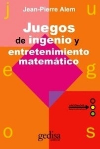 Juegos de ingenio y entretenimiento matemático