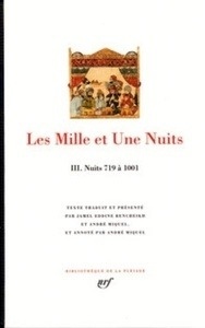 Les mille et une nuits - Nuits 719 à 1001