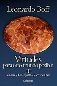 Virtudes para otro mundo posible. Vol. III