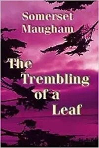 The Trembling of a Leaf