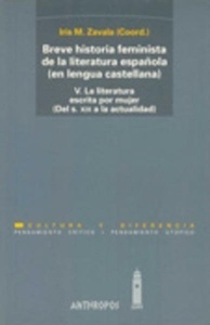 Breve historia feminista de la literatura española (en lengua castellana)