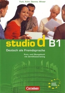 Studio d B1. Kurs- und Übungsbuch mit Zertifikatstraining + CD