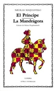 El Príncipe./ La Mandrágora