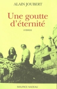 Une goutte d'éternité