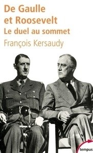 De Gaulle et Roosevelt, le duel au sommet