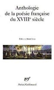 Anthologie de la poésie française du XVIIIe siècle
