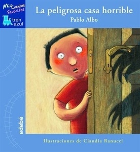 La peligrosa casa horrible