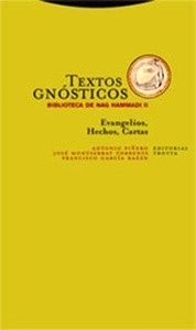 Textos gnósticos. Biblioteca de Nag Hammadi II