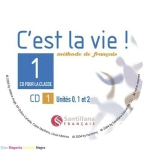 C'est la Vie 1 Cd Classe