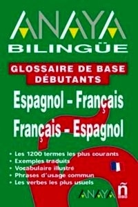 Anaya Bilingüe Espagnol-Francais/Francais-Espagnol